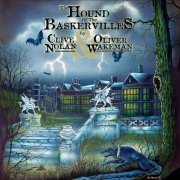 Clive Nolan & Oliver Wakeman - The Hound Of The Baskervilles (2002)