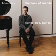 Carlos Cipa - Otte: The Book of Sounds (2024) [Hi-Res]