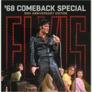 Elvis Presley - '68 Comeback Special (50th Anniversary Edition) (2018)