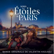 Valentin Hadjadj - Sous les étoiles de Paris (Bande originale du film) (2020) [Hi-Res]