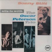 Sonny Stitt - Sonny Stitt Sits In With The Oscar Peterson Trio (1991) CD Rip