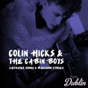 Colin Hicks & the Cabin Boys - Saltwater Hymns & Backroom Stories (Remastered) (2026) Hi-Res
