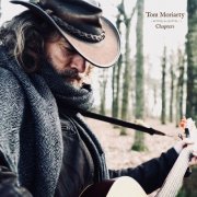 Tom Moriarty - Chapters (2026)