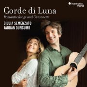 Giulia Semenzato, Jadran Duncumb - Corde di Luna: Romantics songs and canzonette (2026) [Hi-Res]