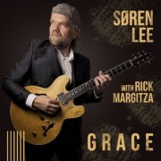 Søren Lee, Rick Margitza - Grace (2026) [Hi-Res]