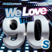 Almighty Presents We Love the 90's (Vol. 2) (2014)