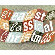 VA - Greatest Classical Christmas (2021)