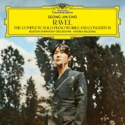Seong-Jin Cho, Andris Nelsons, Boston Symphony Orchestra - Ravel: The Complete Solo Piano Works and Concertos (2025) [Hi-Res]
