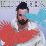 Elderbrook - Another Touch (Deluxe) (2025) [Hi-Res]