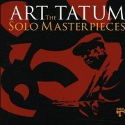 Art Tatum - The Art Tatum Solo Masterpieces (1992) CD Rip