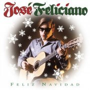 José Feliciano - Feliz Navidad (2002) [Hi-Res]