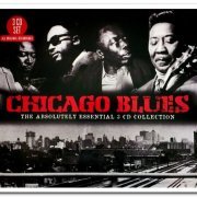 VA - Chicago Blues: The Absolutely Essential 3 CD Collection (2012)