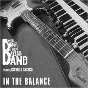 Banfi & Bazzari Band - In The Balance (Feat. Isabella Casucci) (2015)