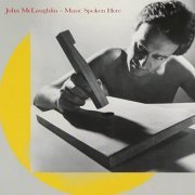 John McLaughlin - Music Spoken Here (1982) [FLAC]