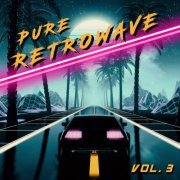 VA - Pure Retrowave, Vol. 3 (2021)