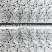 Eugenio Vatta & Andrea Filippucci - Interlacement (2020)