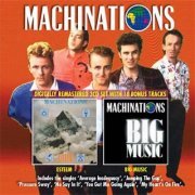 Machinations - Esteem & Big Music [Deluxe Remastered] (2015)