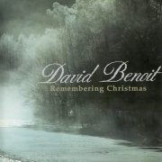 David Benoit - Remembering Christmas (1996) CD Rip