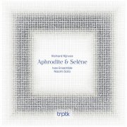 Ives Ensemble, Naomi Sato - Rijnvos: Aphrodíte & Seléne (2026) [Hi-Res]