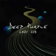 Deep Purple - Lazy Sod (Live) (2024) [Hi-Res]