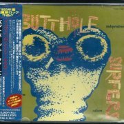 Butthole Surfers - Independent Worm Saloon (Japan Edition) (1993)