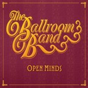 The Ballroom Band - Open Minds (2012)