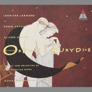 Jennifer Larmore, Dawn Upshaw, Donald Runnicles - Gluck - Orphee et Eurydice (1996)