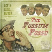 Jomo and the Possum Posse - Let's Ride, Boys! (2012)