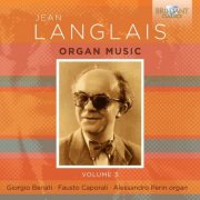 Giorgio Benati, Fausto Caporali, Alessandro Perin - Langlais: Organ Music, Vol. 3 (2025) [Hi-Res]