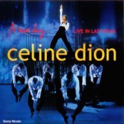 Celine Dion - A New Day... Live In Las Vegas (2004)