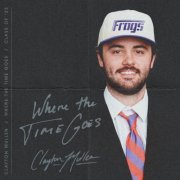 Clayton Mullen - Where the Time Goes (2023)