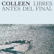 Colleen - Libres antes del final (2026)