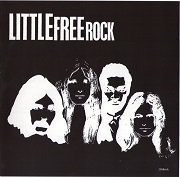 Little Free Rock - Time Is of No Consequenc (Reissue) (1969-71/1991)