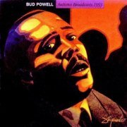 Bud Powell - Autumn Broadcast 1953 (1992)