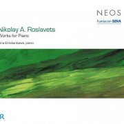 Irina Emeliantseva - Roslavets: Works for Piano (2009)