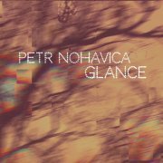 Petr Nohavica - Glance (2023) [Hi-Res]