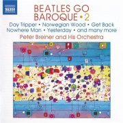 Peter Breiner and His Orchestra - Beatles Go Baroque 2 (2019) CD-Rip