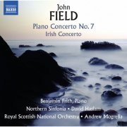 Benjamin Frith - Field: Piano Concertos Nos. 2 & 7 & Piano Sonata No. 4 (2016) Hi-Res