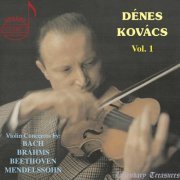 Dénes Kovács - Dénes Kovács, Vol. 1: Violin Concertos (2020)