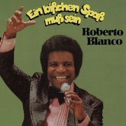 Roberto Blanco - Ein bisschen Spaß muss sein (1973/2026)
