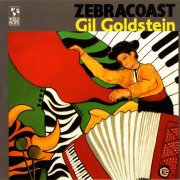 Gil Goldstein - Zebracoast (1992)