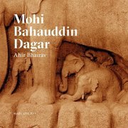 Mohi Bahauddin Dagar - Ahir Bhairav: Margazhi 2019 (Live) (2020) [Hi-Res]