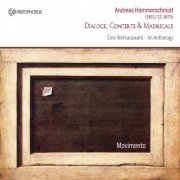 Nele Gramß, Harry van Berne, Movimento - Hammerschmidt: Dialoge, Concerte & Madrigale (2011)