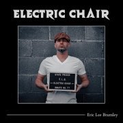 Eric Lee Brumley - Electric Chair (2024)