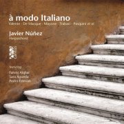 Javier Núñez, Fahmi Alqhai, Sara Augeda, Pedro Estaven - À modo italiano (2014)