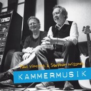 Paul Vincent - Kammermusik (2016)