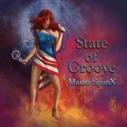 Mama Spanx - State of Groove (2017)
