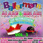 VA - Ballermann Alaaf und Helau! - Die Ultimativen Karnevals Hits, Vol. 3 (2019)