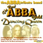 The Real ABBA Gold (Тhe ABBA Tribute Band) - Dancing Queen (2001)