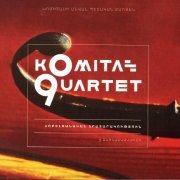 Komitas Quartet - 90 Anniversary: Jubilee Edition (Digipack Deluxe Edition) (2014)